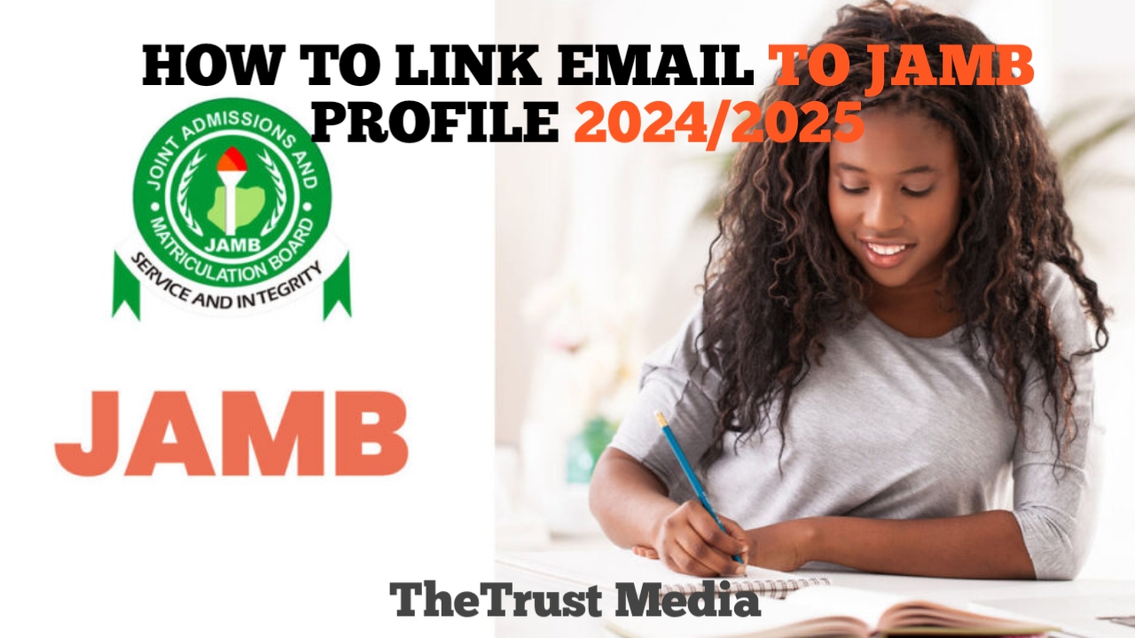 How to Link Email to JAMB Profile